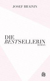 Die Bestsellerin - Roman
