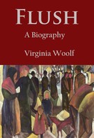 Virginia Woolf: Flush 