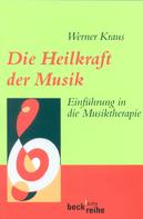 Werner Krauß: Die Heilkraft der Musik ★★★★★