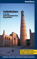 Gerald Sorg: Usbekistan und die zentralasiatischen Republiken 