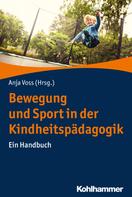 Anja Voss: Bewegung und Sport in der Kindheitspädagogik 