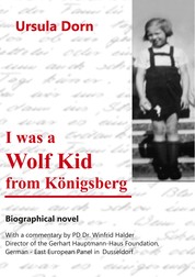 I was a Wolf Kid from Königsberg - Biographical novel