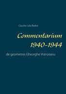 Claudia Lidia Badea: Commentarium 1940-1944 