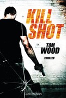 Tom Wood: Kill Shot ★★★★