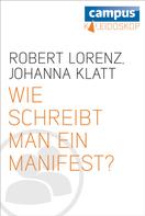 Robert Lorenz: Wie schreibt man ein Manifest? ★★