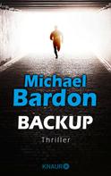 Michael Bardon: Backup ★★★