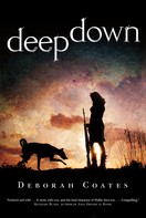 Deborah Coates: Deep Down 