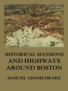 Samuel Adams Drake: History of Middlesex County, Massachusetts 