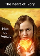 Max du Veuzit: The heart of ivory 