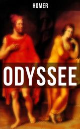 ODYSSEE - Klassiker der Weltliteratur und das früheste Zeugnis der abendländischen Dichtung