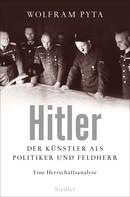 Wolfram Pyta: Hitler ★★★