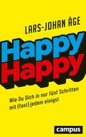 Lars-Johan Åge: Happy Happy ★★