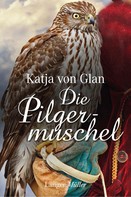 Katja von Glan: Die Pilgermuschel ★★★★