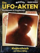 Oliver Miller: Die UFO-Akten 30 