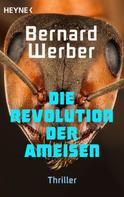 Bernard Werber: Die Revolution der Ameisen ★★★