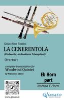 Gioacchino Rossini: French Horn in Eb part of "La Cenerentola" for Woodwind Quintet 