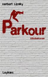 Parkour - Kriminalroman