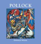 Donald Wigal: Pollock 