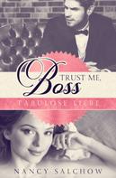 Nancy Salchow: Trust me, Boss ★★★