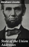 Abraham Lincoln: State of the Union Addresses 