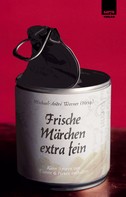 Michael-André Werner: Frische Märchen extra fein ★★★★★
