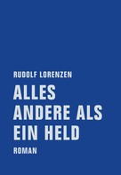 Rudolf Lorenzen: Alles andere als ein Held ★★★★★