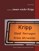 Horst Krebs: ....... immer wieder Kripp 