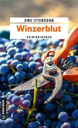 Winzerblut - Kriminalroman