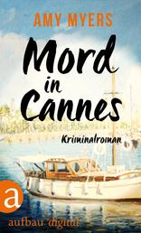 Mord in Cannes - Kriminalroman