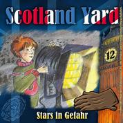 Scotland Yard, Folge 12: Stars in Gefahr