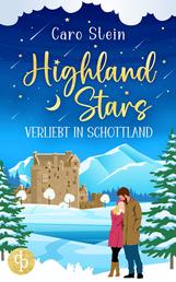 Highland Stars - Verliebt in Schottland