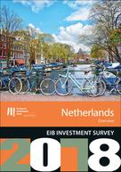 European Investment Bank: EIB Investment Survey 2018 - Netherlands overview 
