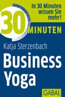 Katja Sterzenbach: 30 Minuten Business Yoga ★★★