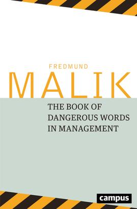 The Book of Dangerous Words in Management