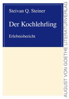 Steivan Q. Steiner: Der Kochlehrling ★★★★★