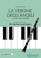 Giuseppe Verdi: La Vergine degli Angeli - Bb Clarinet and Organ 