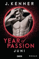 J. Kenner: Year of Passion. Juni ★★★★