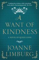 Joanne Limburg: A Want of Kindness 