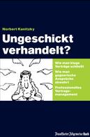Norbert Kanitzky: Ungeschickt verhandelt? 