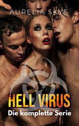 Hell Virus - die komplette Serie - Reverse Harem Science Fiction Romanze