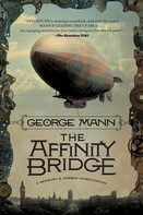 George Mann: The Affinity Bridge ★★★★
