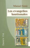 Manuel Simó: Los evangelios bautismales 