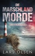 Lars Olsen: Die Marschland-Morde: Küstenkrimi ★★★★★