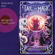 Eine dunkle Verschwörung - Tale of Magic: Die Legende der Magie, Band 2 (Ungekürzt)
