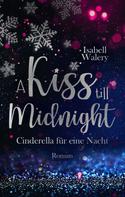 Isabell Walery: A Kiss till Midnight ★★★