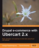 George Papadongonas: Drupal e-commerce with Ubercart 2.x 