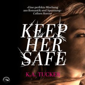 Keep Her Safe (Ungekürzt)