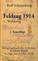 Rolf Schaumburg: Feldzug 1914 ★★★
