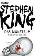 Stephen King: Das Monstrum - Tommyknockers ★★★★