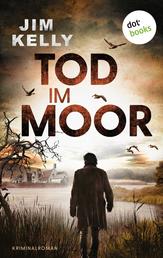 Tod im Moor - Kriminalroman | Mord in Cambridgeshire 1 – »Das beste Krimidebüt seit Jahren!«, urteilt Val McDermid